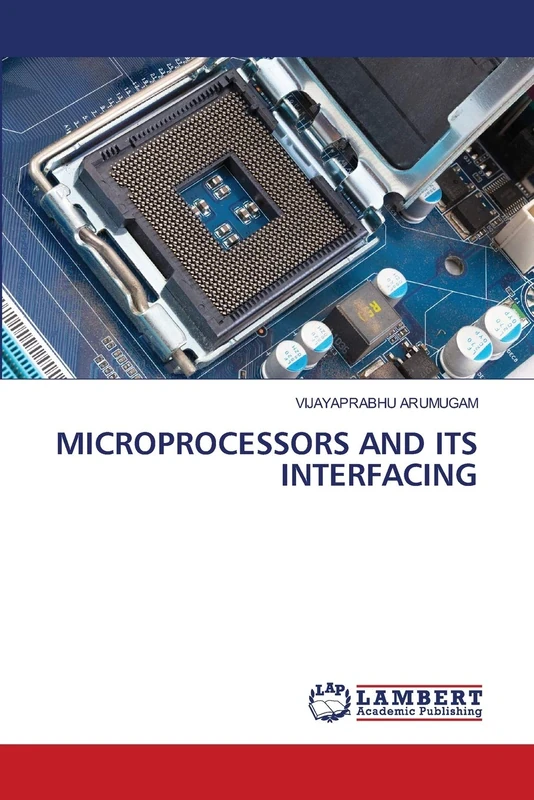 MICROPROCESSORS AND ITS INTERFACING