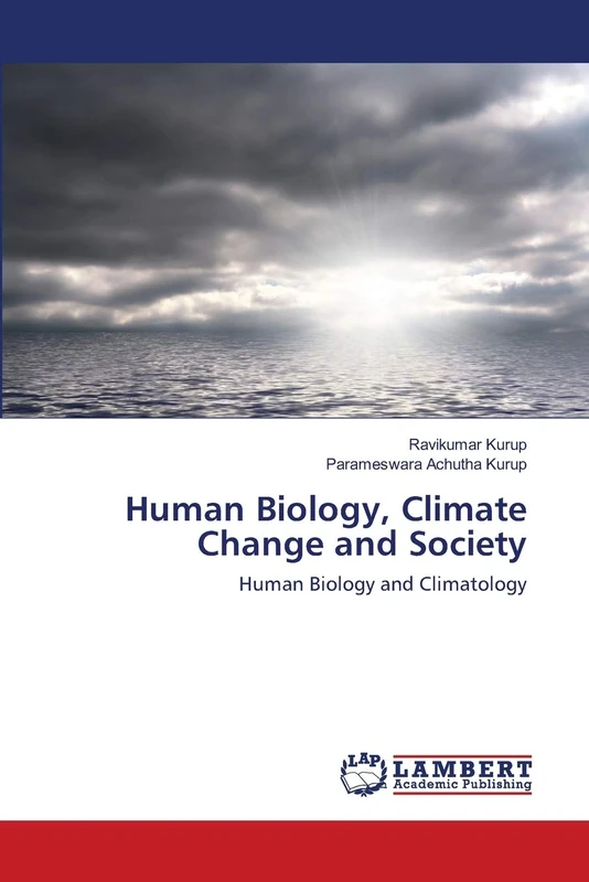 Human Biology, Climate Change and Society: Human Biology and Climatology