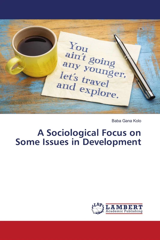 A Sociological Focus on Some Issues in Development - Image 1