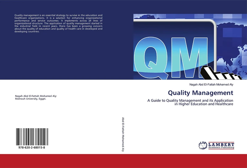 Quality Management: A Guide to Quality Management and its Application in Higher Education and Healthcare