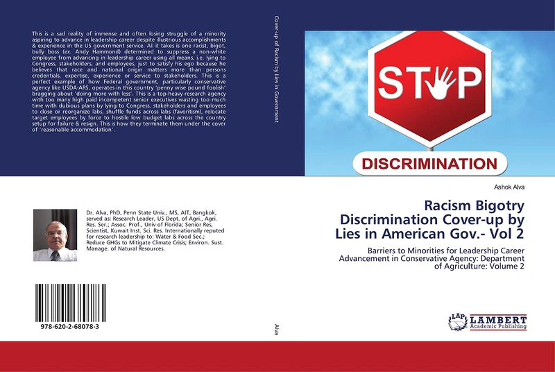 Racism Bigotry Discrimination Cover-up by Lies in American Gov.- Vol 2: Barriers to Minorities for Leadership Career Advancement in Conservative Agency: Department of Agriculture: Volume 2 - Image 1