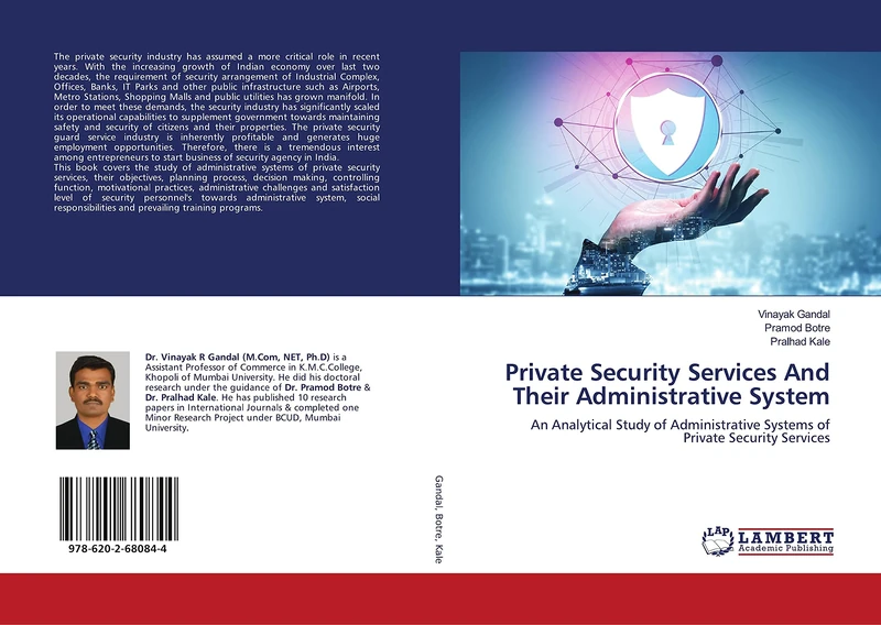 Private Security Services And Their Administrative System: An Analytical Study of Administrative Systems of Private Security Services