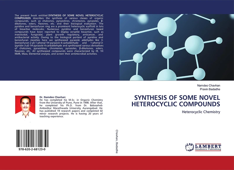 SYNTHESIS OF SOME NOVEL HETEROCYCLIC COMPOUNDS: Heterocyclic Chemistry