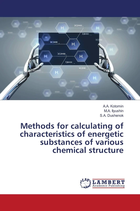 Methods for calculating of characteristics of energetic substances of various chemical structure - Image 1