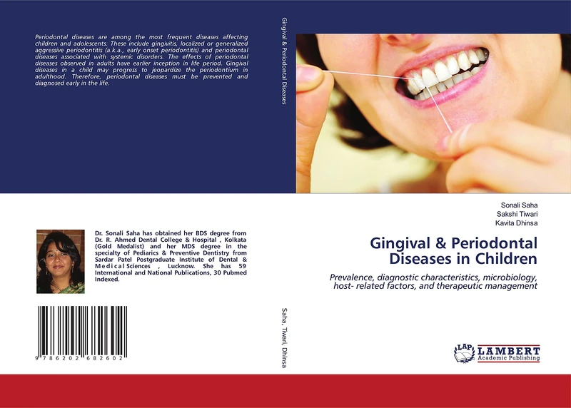 Gingival & Periodontal Diseases in Children: Prevalence, diagnostic characteristics, microbiology, host- related factors, and therapeutic management