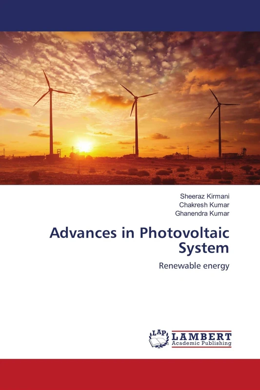 Advances in Photovoltaic System: Renewable energy