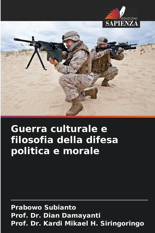 Guerra culturale e filosofia della difesa politica e morale