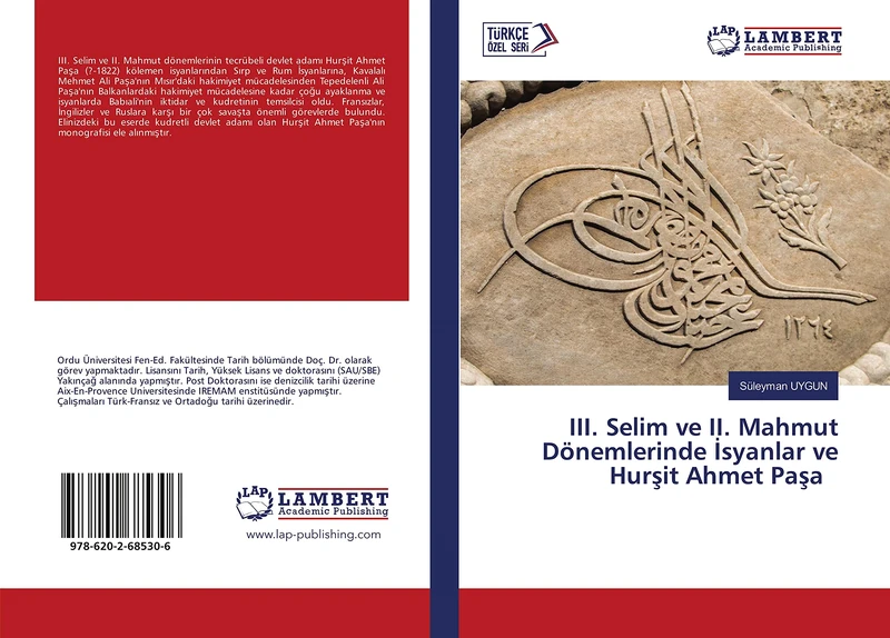 III. Selim ve II. Mahmut Dönemlerinde İsyanlar ve Hurşit Ahmet Paşa - Image 1