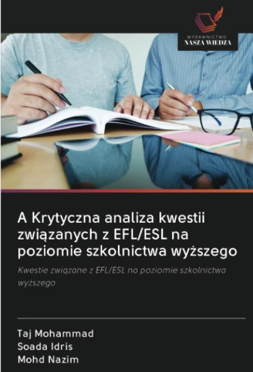 A Krytyczna analiza kwestii związanych z EFL/ESL na poziomie szkolnictwa wyższego: Kwestie związane z EFL/ESL na poziomie szkolnictwa wyższego - Image 1