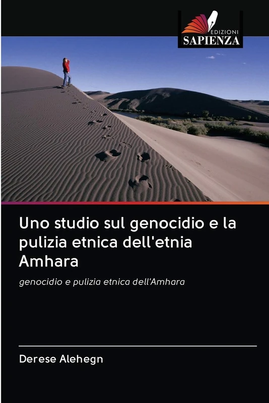 Uno studio sul genocidio e la pulizia etnica dell'etnia Amhara: genocidio e pulizia etnica dell'Amhara - Image 1