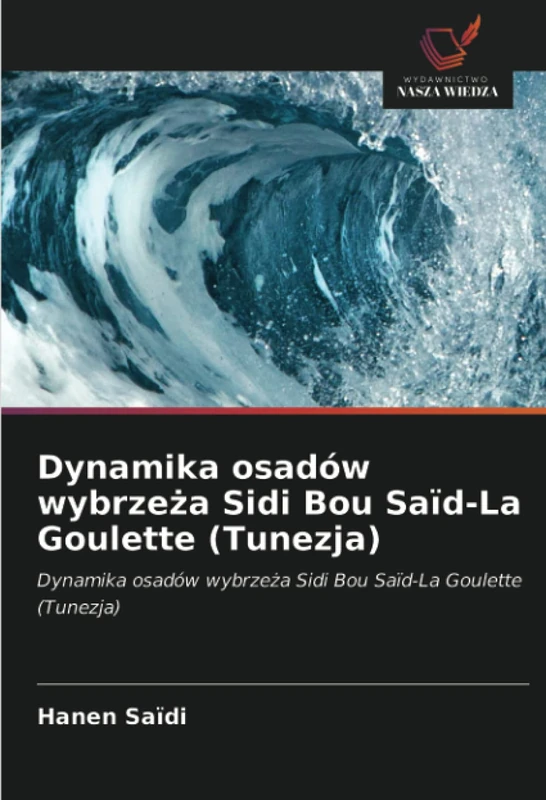 Dynamika osadów wybrzeża Sidi Bou Saïd-La Goulette (Tunezja): Dynamika osadów wybrzeża Sidi Bou Saïd-La Goulette (Tunezja) - Image 1