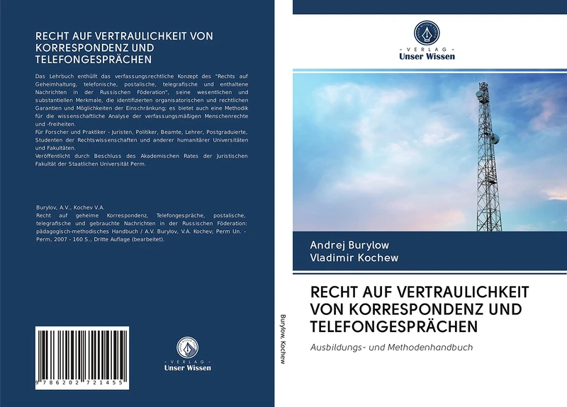 RECHT AUF VERTRAULICHKEIT VON KORRESPONDENZ UND TELEFONGESPRÄCHEN: Ausbildungs- und Methodenhandbuch
