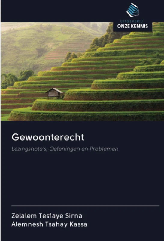 Gewoonterecht: Lezingsnota's, Oefeningen en Problemen