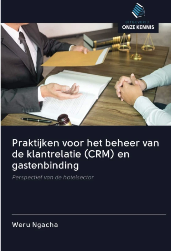 Praktijken voor het beheer van de klantrelatie (CRM) en gastenbinding: Perspectief van de hotelsector - Image 1