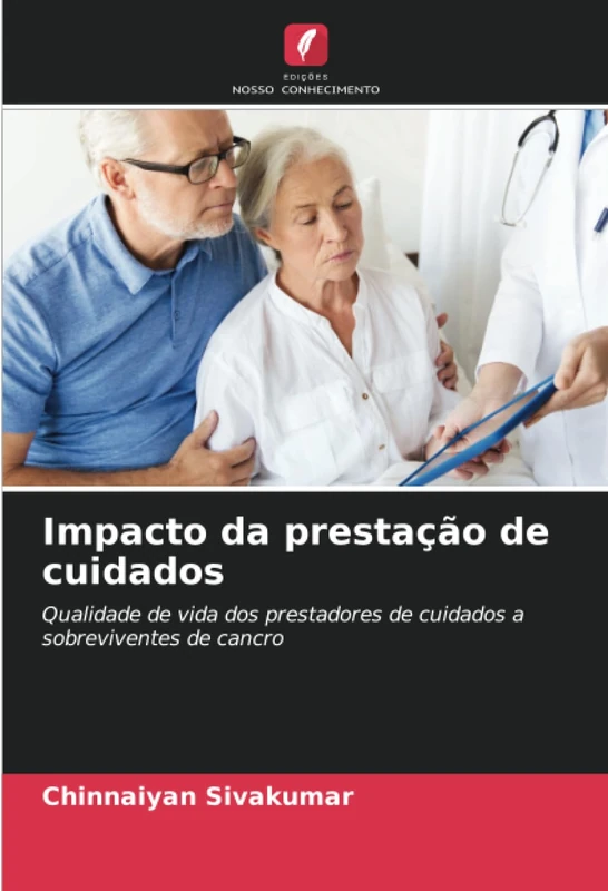 Impacto da prestação de cuidados: Qualidade de vida dos prestadores de cuidados a sobreviventes de cancro