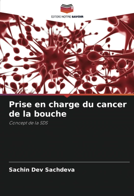 Prise en charge du cancer de la bouche: Concept de la SDS - Image 1