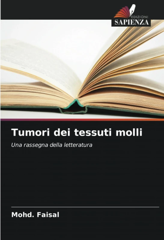 Tumori dei tessuti molli: Una rassegna della letteratura