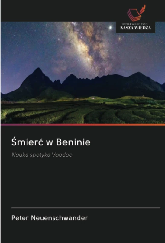 Śmierć w Beninie: Nauka spotyka Voodoo