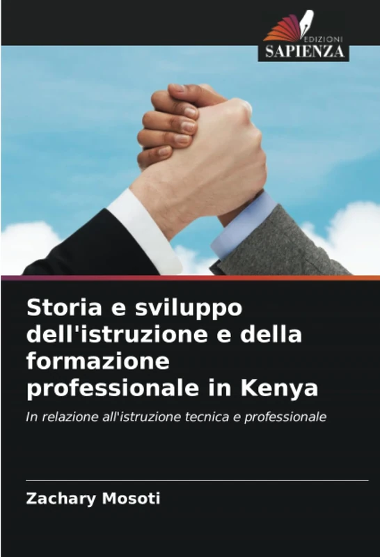 Storia e sviluppo dell'istruzione e della formazione professionale in Kenya: In relazione all'istruzione tecnica e professionale