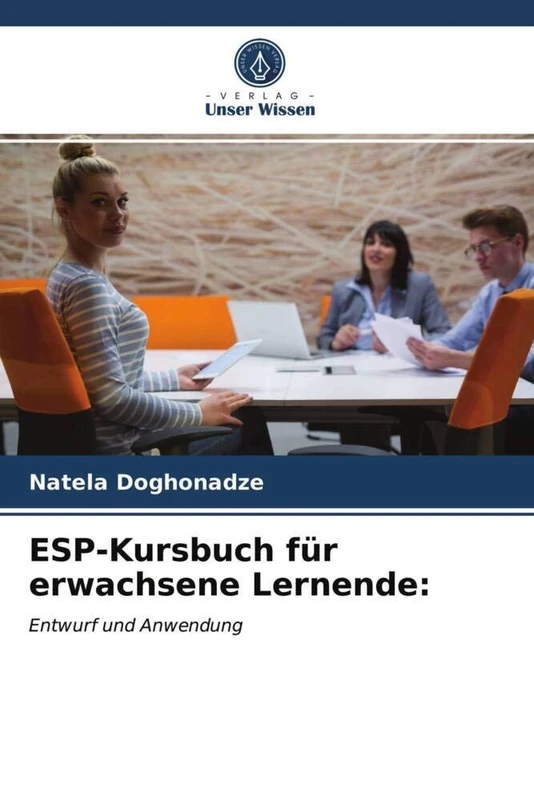 ESP-Kursbuch für erwachsene Lernende:: Entwurf und Anwendung
