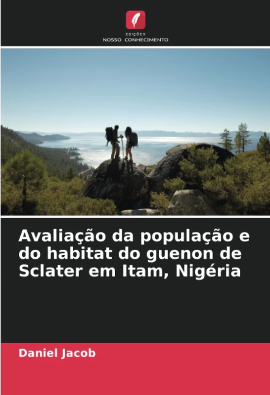 Avaliação da população e do habitat do guenon de Sclater em Itam, Nigéria