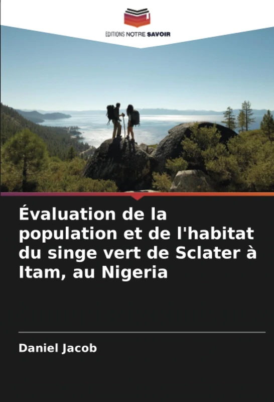 Évaluation de la population et de l'habitat du singe vert de Sclater à Itam, au Nigeria