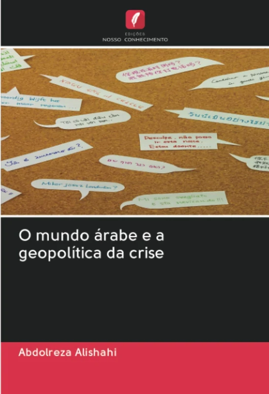 O mundo árabe e a geopolítica da crise