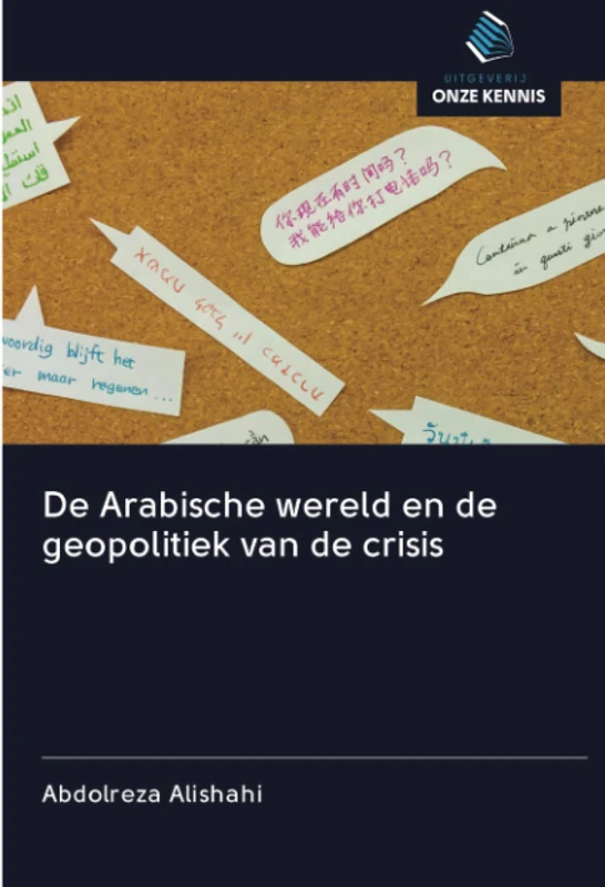 De Arabische wereld en de geopolitiek van de crisis - Image 1
