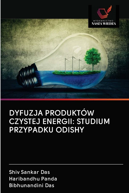 DYFUZJA PRODUKTÓW CZYSTEJ ENERGII: STUDIUM PRZYPADKU ODISHY