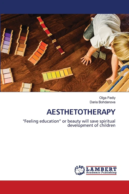 AESTHETOTHERAPY: "Feeling education” or beauty will save spiritual development of children - Image 1