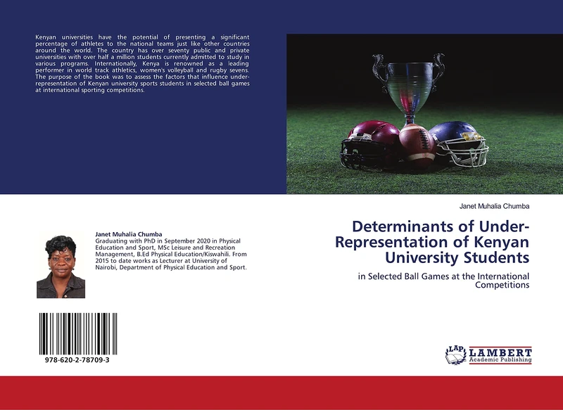 Determinants of Under-Representation of Kenyan University Students: in Selected Ball Games at the International Competitions