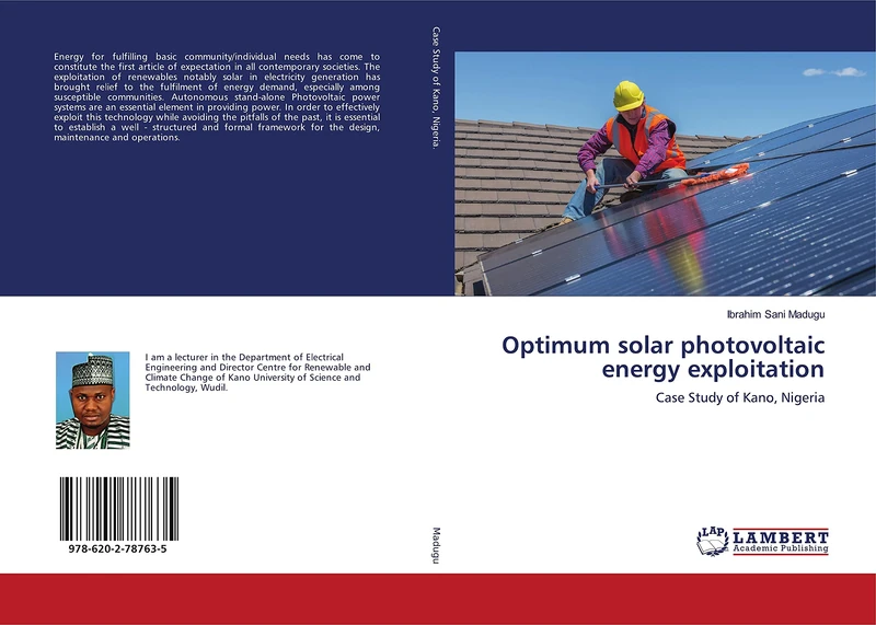Optimum solar photovoltaic energy exploitation: Case Study of Kano, Nigeria