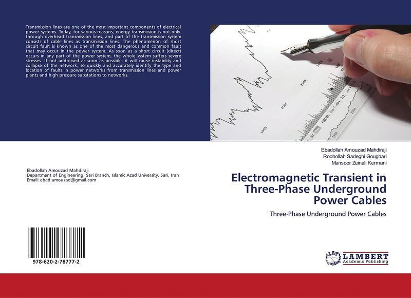 Electromagnetic Transient in Three-Phase Underground Power Cables: Three-Phase Underground Power Cables