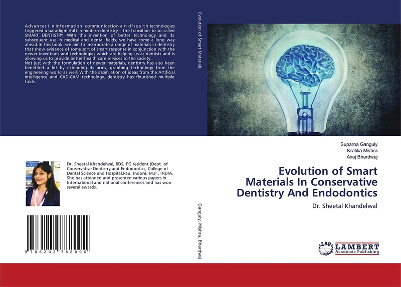 Evolution of Smart Materials In Conservative Dentistry And Endodontics: Dr. Sheetal Khandelwal - Image 1