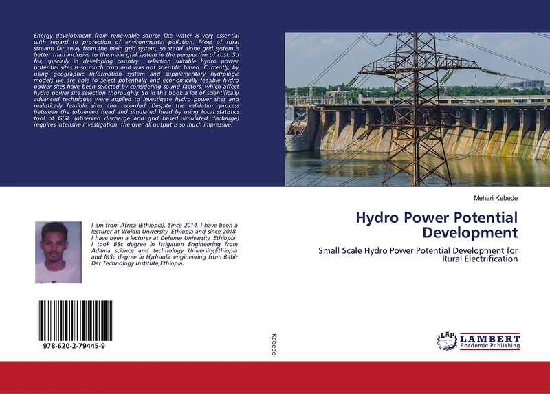 Hydro Power Potential Development: Small Scale Hydro Power Potential Development for Rural Electrification