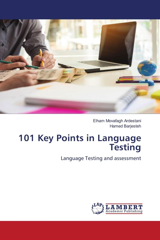 101 Key Points in Language Testing: Language Testing and assessment