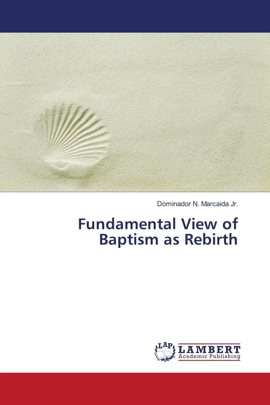 Fundamental View of Baptism as Rebirth - Image 1