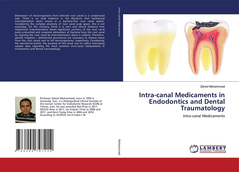 Intra-canal Medicaments in Endodontics and Dental Traumatology: Intra-canal Medicaments