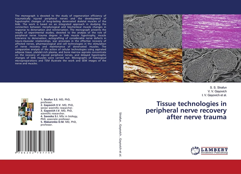 Tissue technologies in peripheral nerve recovery after nerve trauma