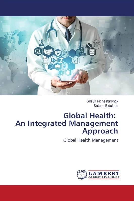 Global Health: An Integrated Management Approach: Global Health Management