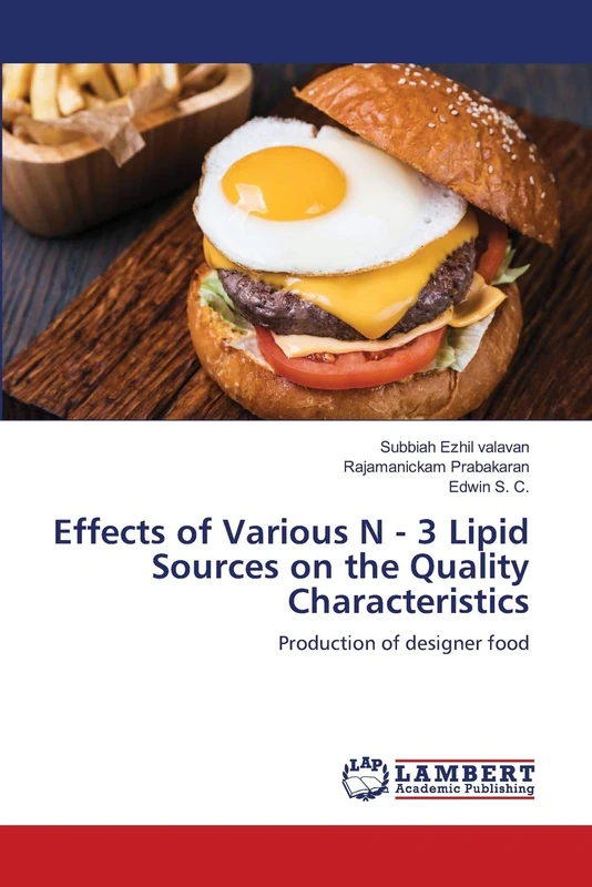 Effects of Various N - 3 Lipid Sources on the Quality Characteristics: Production of designer food