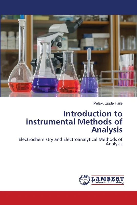 Introduction to instrumental Methods of Analysis: Electrochemistry and Electroanalytical Methods of Analysis - Image 1