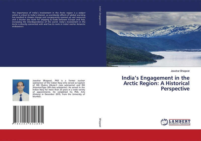 India’s Engagement in the Arctic Region: A Historical Perspective