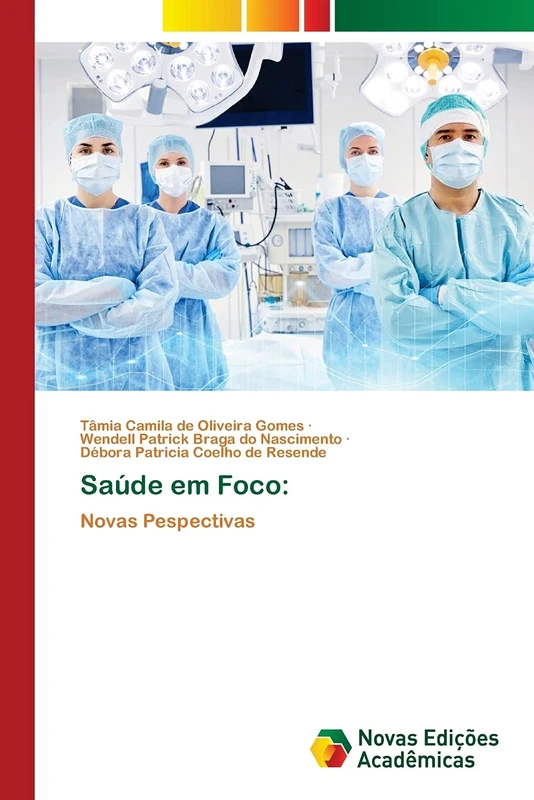 Saúde em Foco:: Novas Pespectivas