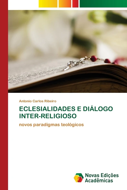 ECLESIALIDADES E DIÁLOGO INTER-RELIGIOSO: novos paradigmas teológicos