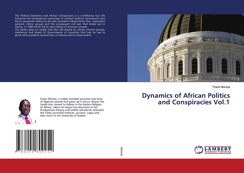 Dynamics of African Politics and Conspiracies Vol.1