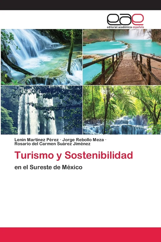 Turismo y Sostenibilidad: en el Sureste de México - Image 1
