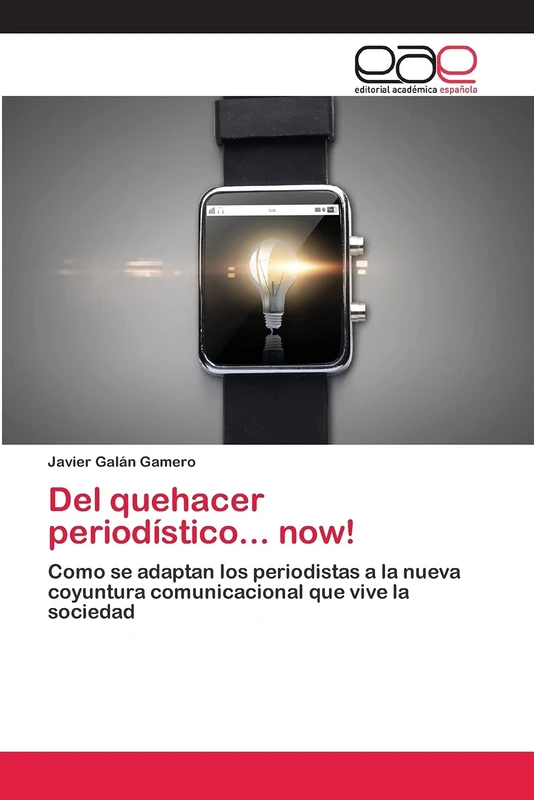 Del quehacer periodístico... now!: Como se adaptan los periodistas a la nueva coyuntura comunicacional que vive la sociedad