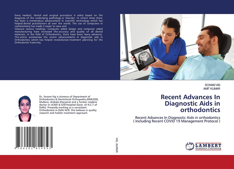 Recent Advances In Diagnostic Aids in orthodontics: Recent Advances In Diagnostic Aids in orthodontics( Including Recent COVID 19 Management Protocol )