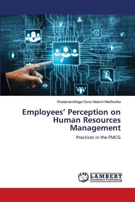 Employees’ Perception on Human Resources Management: Practices in the FMCG
